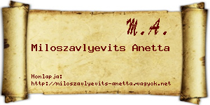 Miloszavlyevits Anetta névjegykártya